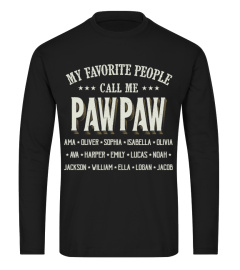 My Favorite People call me Pawpaw - Favitee