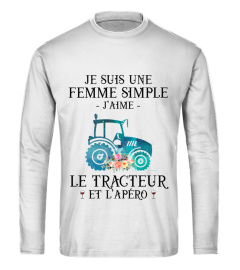 Je suis une femme simple J'aime le tracteur et l'apéro