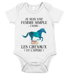 Je suis une femme simple J'aime les chevaux et l'apéro