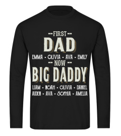 First Dad - Now Big Daddy - Personalized Names - Favitee