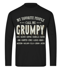 My Favorite People Call Me Grumpy - Favitee