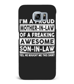 Mom Shirts - I am A proud Mother in law of a Freaking Awesome son in Law Yes he Bought me this shirt Lover Mother Mom Family Woman Daughter Son Best Selling T-shirt