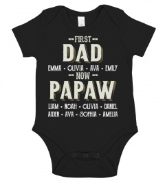First Dad - Now Papaw - Personalized Names - Favitee