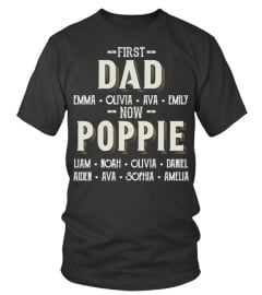 First Dad - Now Poppie - Personalized Names - Favitee