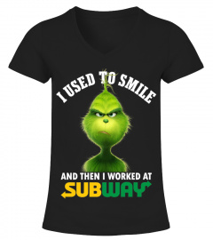 I USED TO SMILE AND THEN I WORKED AT SUBWAY v2