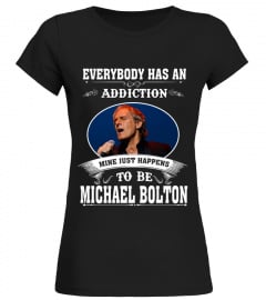 HAPPENS TO BE MICHAEL BOLTON