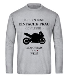 Ich bin ein einfacher Frau - Motorrad