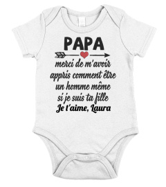 Papa, merci de m'avoir appris comment être un homme