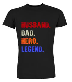 Husband dad hero legend Shirt