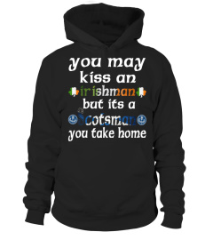 You may Kiss New  Funny Shirt for Scottish lovers