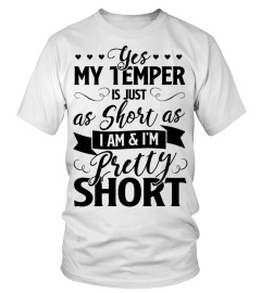 My temper is pretty short