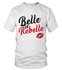 Tee shirt Belle et Rebelle - humour