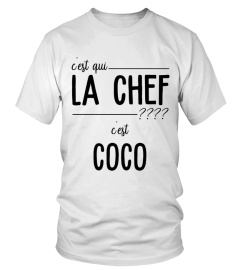 C'EST QUI LA CHEF C'EST "COCO"