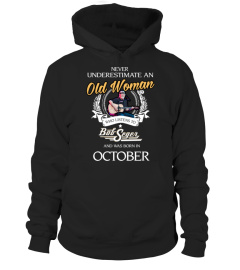 Bob Seger Custom t Shirt. Never underestimate an Old Woman who listen to Bob Seger and was born in OCTOBER