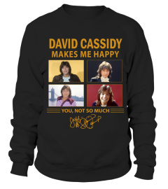 DAVID CASSIDY MAKES ME HAPPY