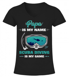 Papa is my name - Scuba diving is my game