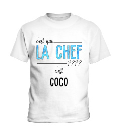 C'EST QUI LA CHEF C'EST "COCO" 2