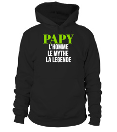 PAPY L'homme le mythe la légende | Cadeau T-Collector®