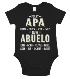 First Apa - Now Abuelo - Personalized Names