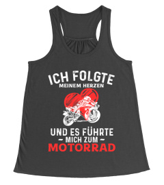 Ich folgte meinem Herzen  - Motorcycles