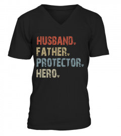 Husband - Father - Protector - Hero