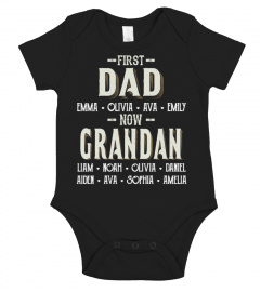 First Dad - Now Grandan - Personalized Names