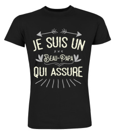 Je suis un Beau-Papa qui Assure | Cadeau T-Collector®