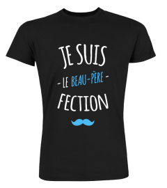 Je suis le Beau-Père Fection | Cadeau T-Collector®