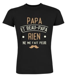 Papa et beau-papa rien ne me fait peur | Cadeau T-Collector®