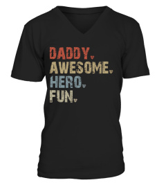 Daddy - Awesome - Hero - Fun