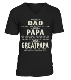 First Dad - then Papa - now greatpapa - Personalized Names