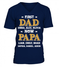 Customize Names First DAD Now PAPA