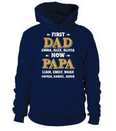 Customize Names First DAD Now PAPA