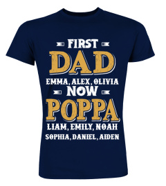 Customize Names First DAD Now POPPA