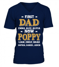 Customize Names First DAD Now POPPY