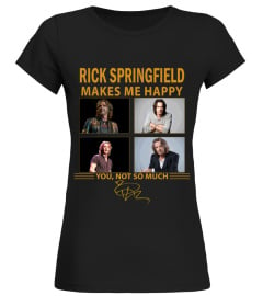 RICK SPRINGFIELD MAKES ME HAPPY