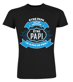 Être Papa est un honneur être Papi n'a pas de prix | Cadeau T-Collector®