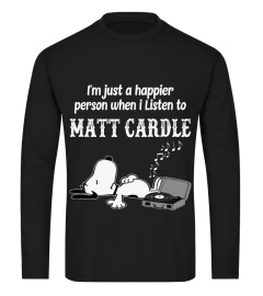 I LISTEN TO MATT CARDLE