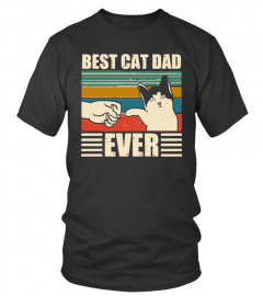 Best Cat Dad Ever T-Shirt - Limited Edition