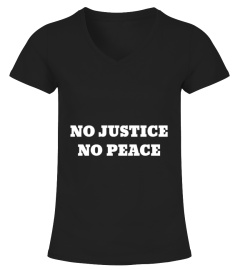 NO JUSTICE NO PEACE ( George Floyd )