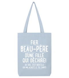 Fier Beau-Père d'une fille qui déchire ! (et oui, c'est bien elle qui m'a acheté ce tee shirt) | Cadeau T-Collector®