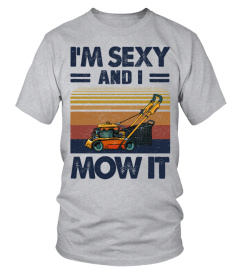 I'm Sexy and I Mow it