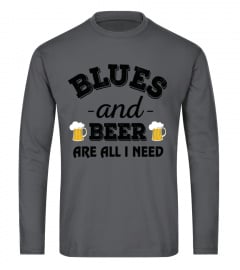 BLUES AND BEER ARE ALL I NEED SHIRT