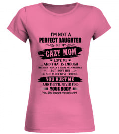 I'M NOT A PERFECT DAUGHTER