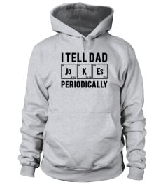 Father's Day I Tell Dad Periodically