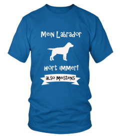 Mein Labrador hört immer