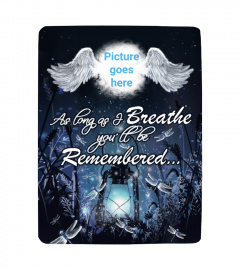 You'll Be Remembered Memorial Blanket