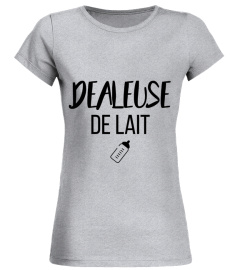 DEALEUSE DE LAIT