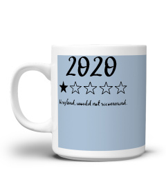 2020 Very Bad, Would Not Recommend, 1 Star Review Shirt, Disappointing 2020, 2020 Sucks, Quarantine, Social Distancing, Worst Year Ever