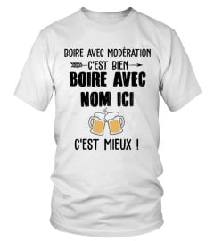 BOIRE AVEC "NOM ICI"